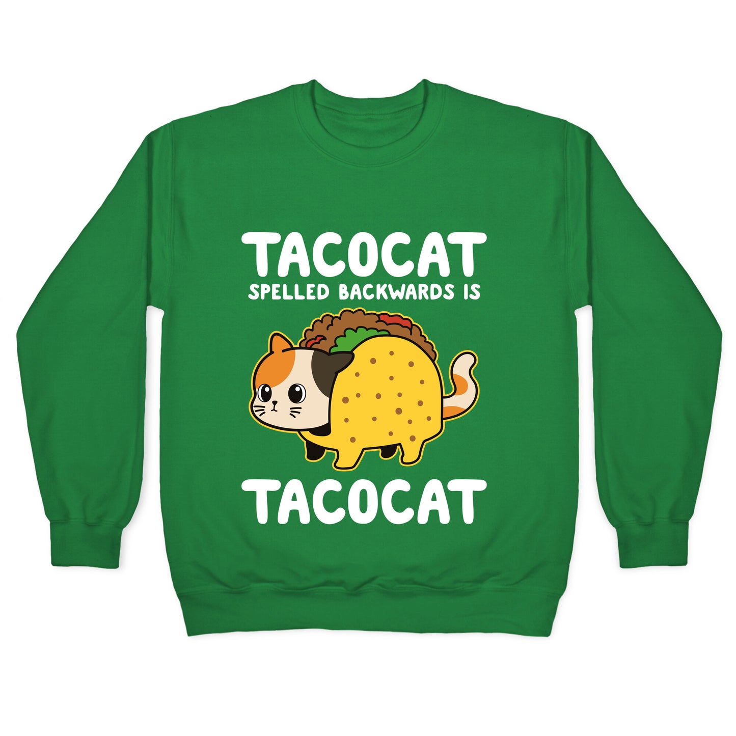 Tacocat Spelled Backwards Crewneck Sweatshirt