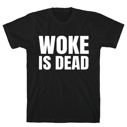 Woke Is Dead Cartman T-Shirt