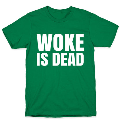 Woke Is Dead Cartman T-Shirt