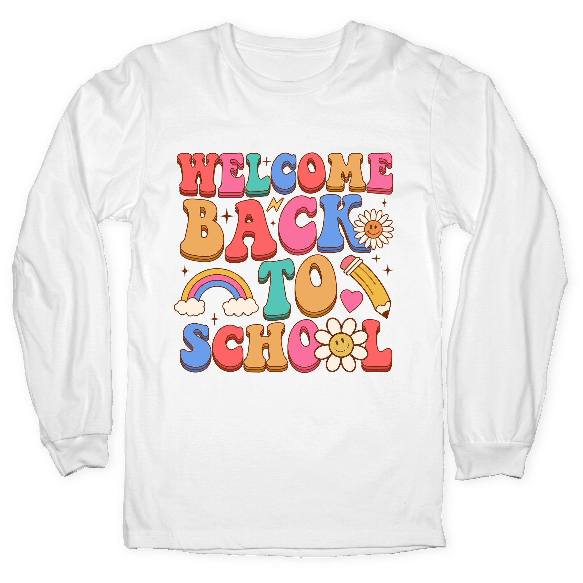 Welcome Back to School Longsleeve Tee