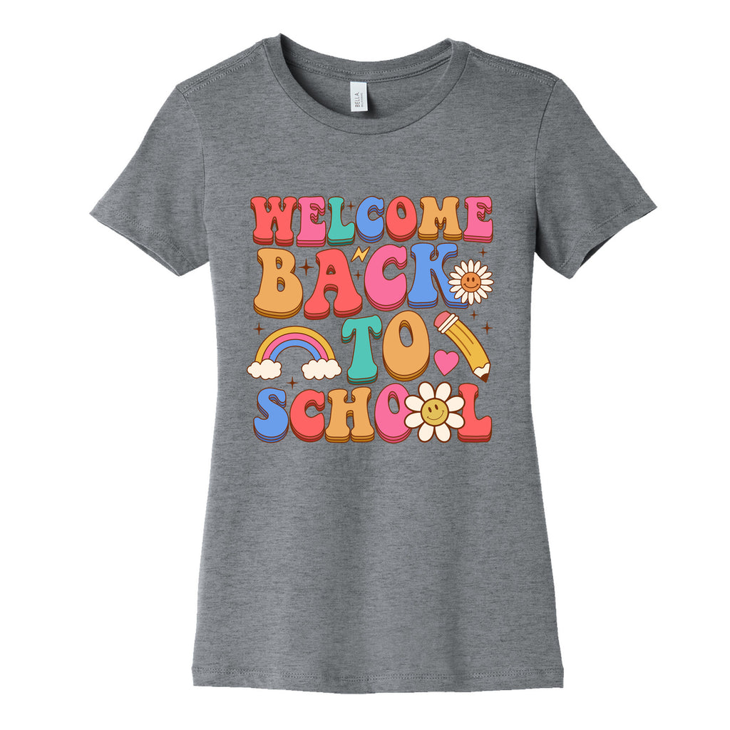 Welcome Back to School Womens Cotton Tee
