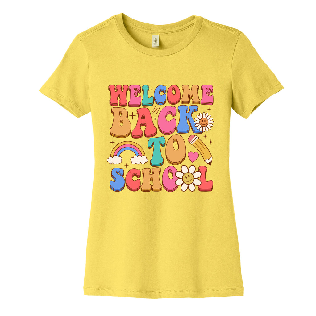 Welcome Back to School Womens Cotton Tee