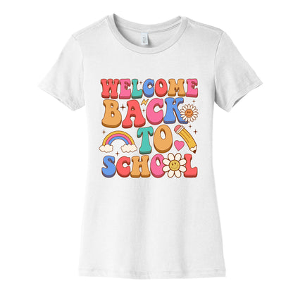 Welcome Back to School Womens Cotton Tee