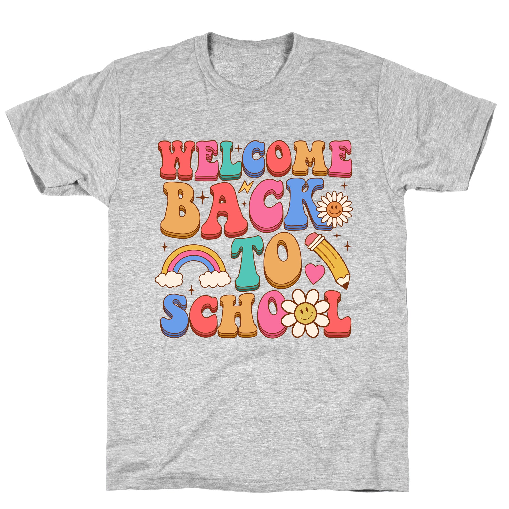 Welcome Back to School T-Shirt