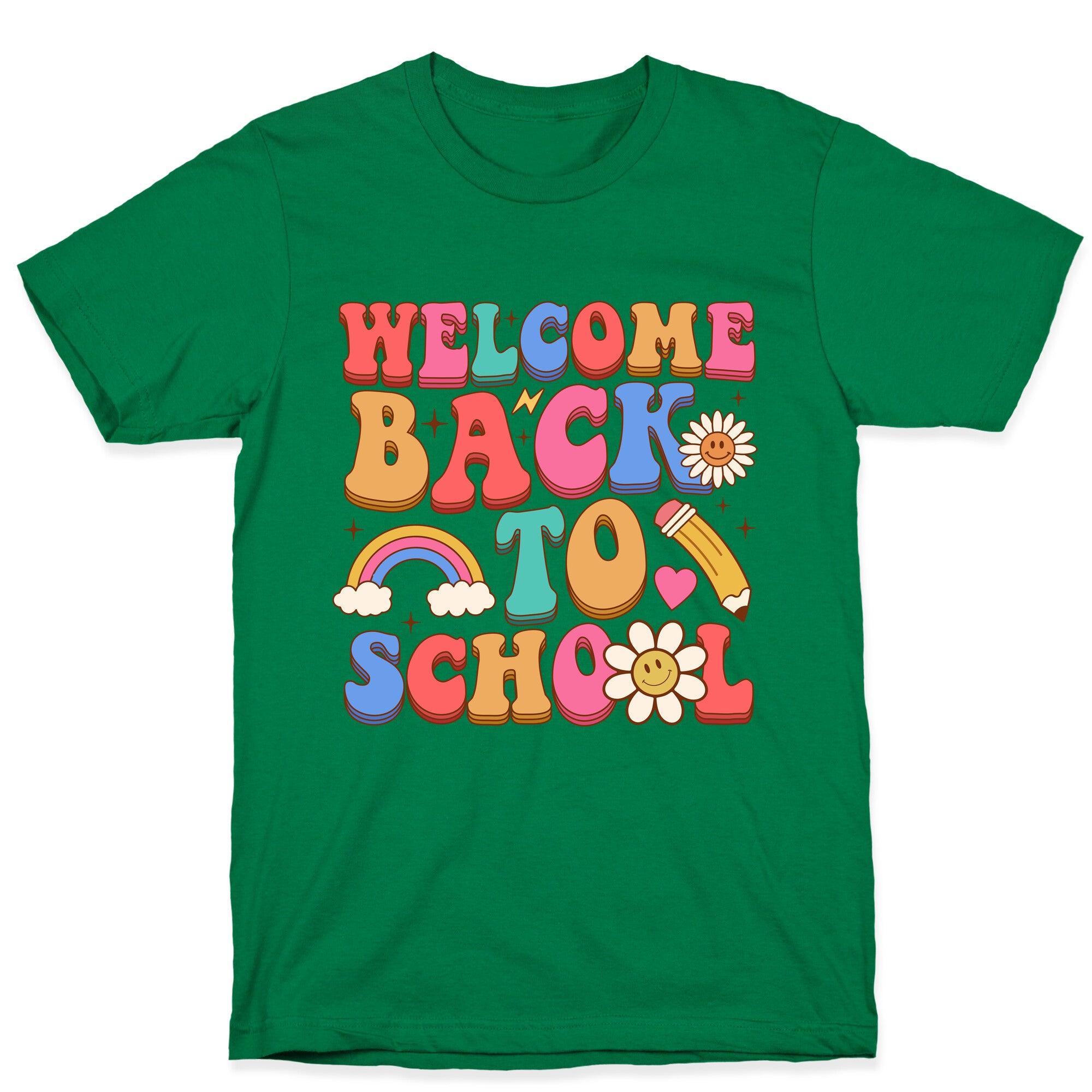 Welcome Back to School T-Shirt