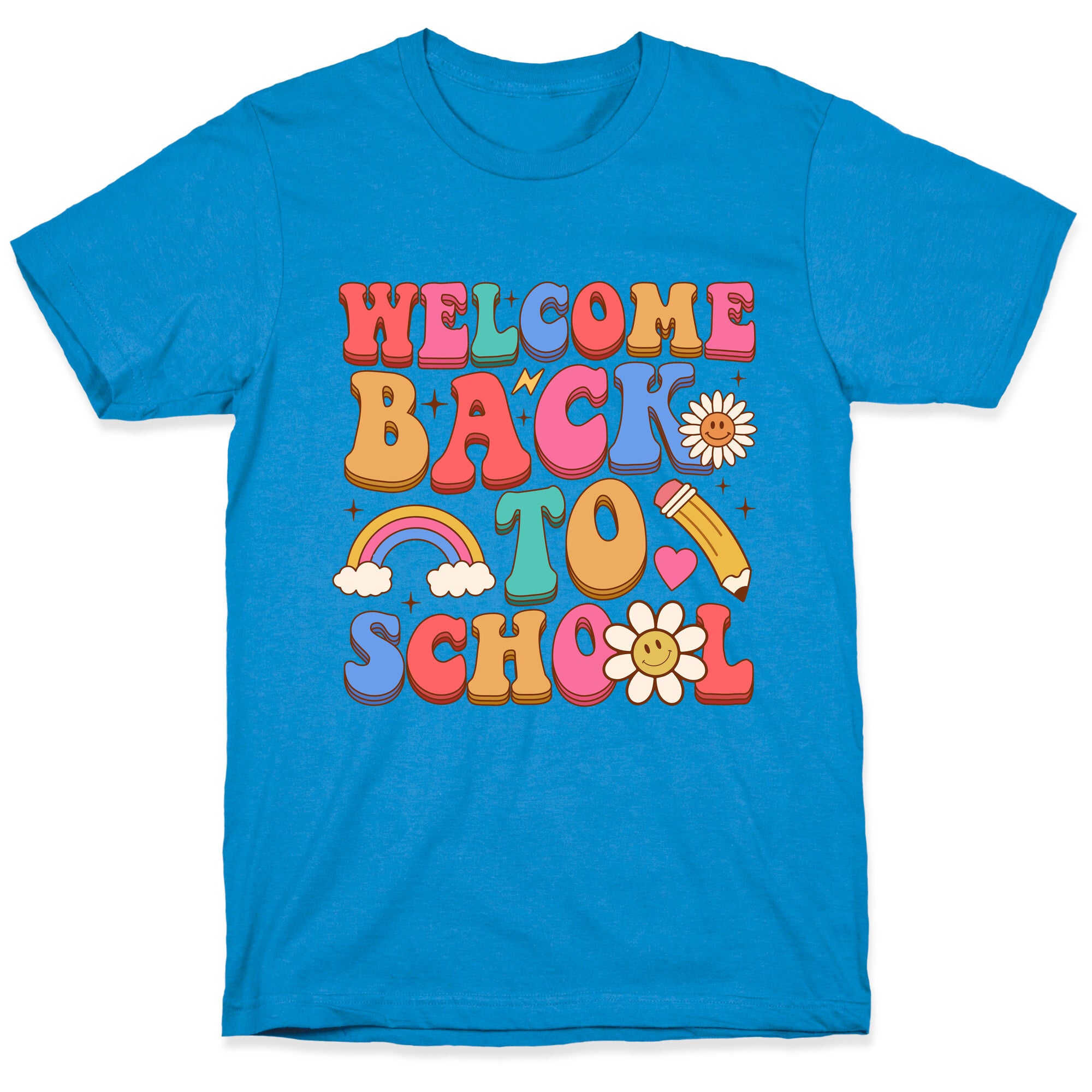 Welcome Back to School T-Shirt