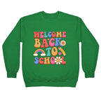 Welcome Back to School Crewneck Sweatshirt