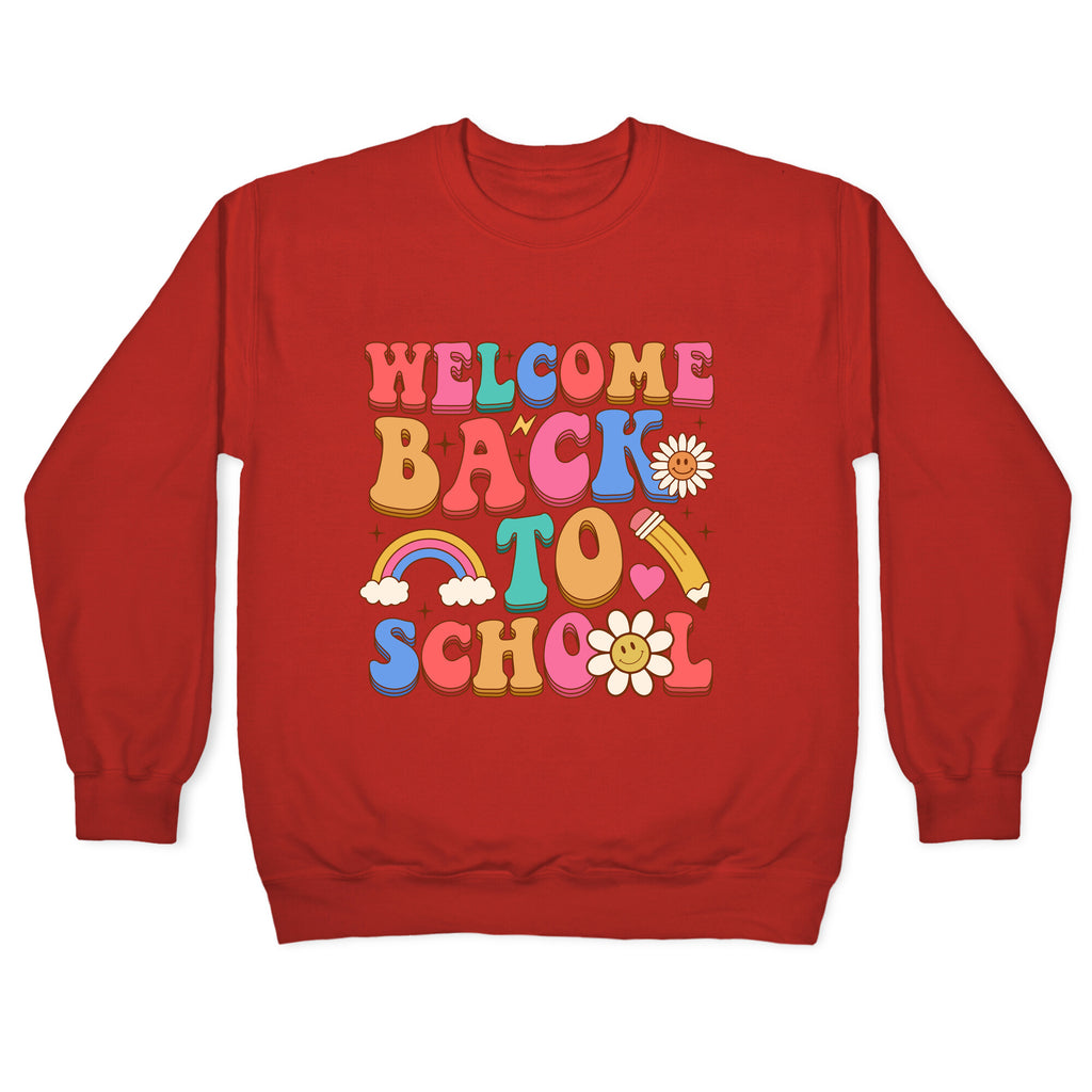 Welcome Back to School Crewneck Sweatshirt