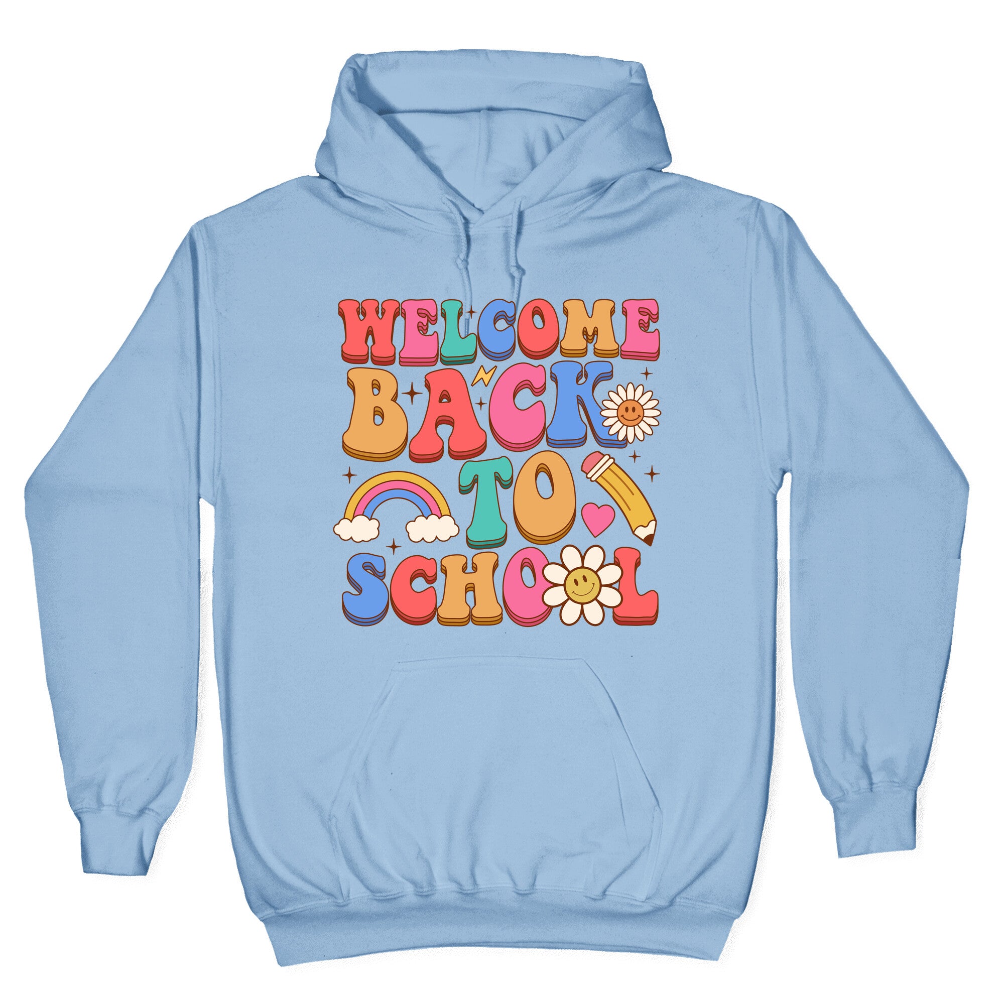 Welcome Back to School Hoodie