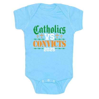 Catholics vs Convicts 2025 Baby One-Piece
