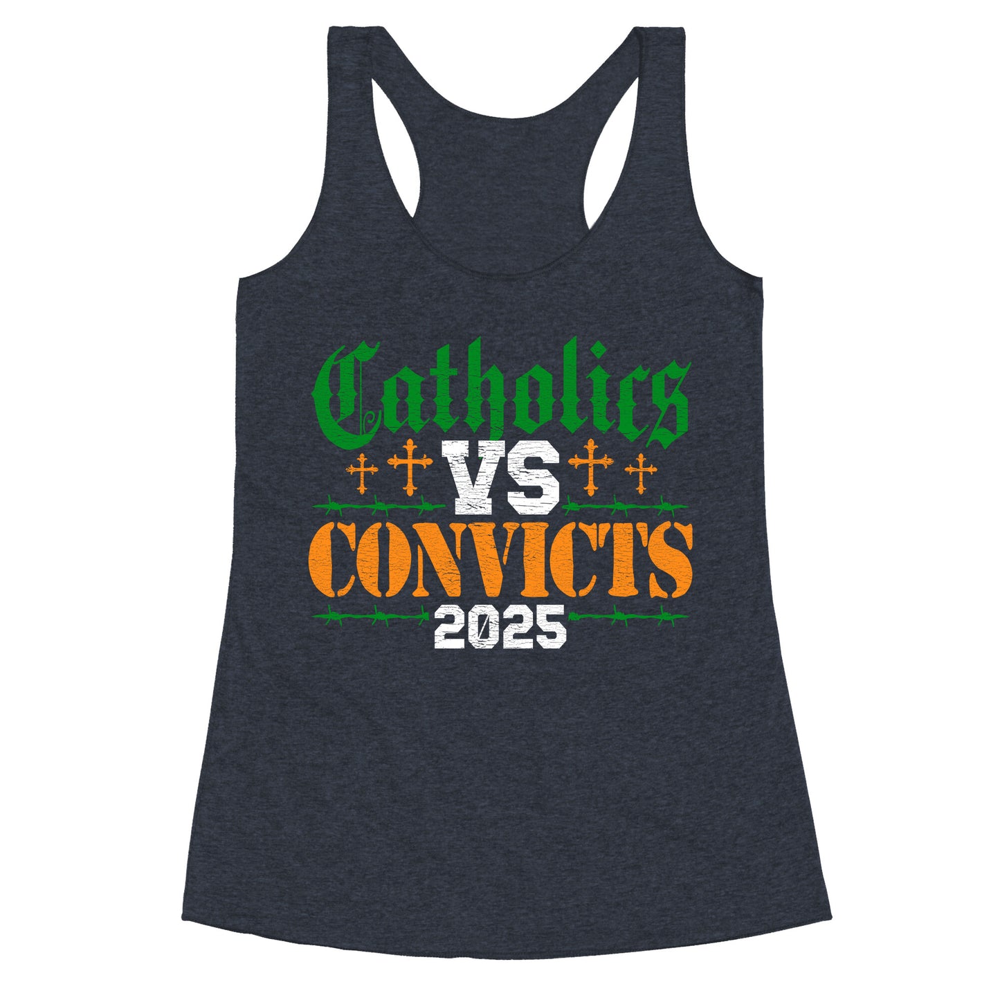 Catholics vs Convicts 2025 Racerback Tank