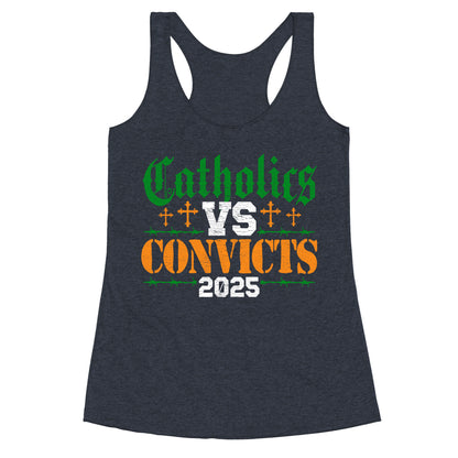 Catholics vs Convicts 2025 Racerback Tank