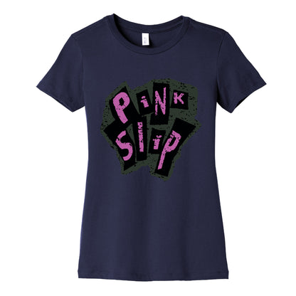 Freaky Friday Pink Slip Womens Cotton Tee