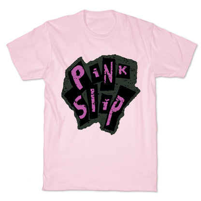 Freaky Friday Pink Slip T-Shirt