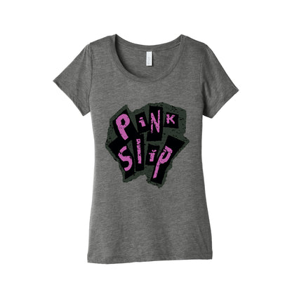 Freaky Friday Pink Slip Womens Triblend Tee