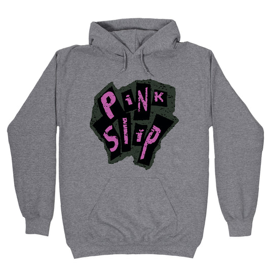Freaky Friday Pink Slip Hoodie