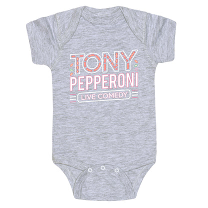 Tony Pepperoni Live Comedy Baby One-Piece