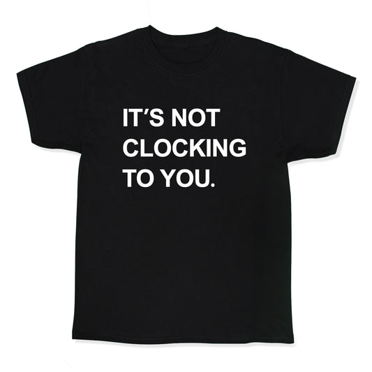 Its Not Clocking To You Bieber Kids Tee