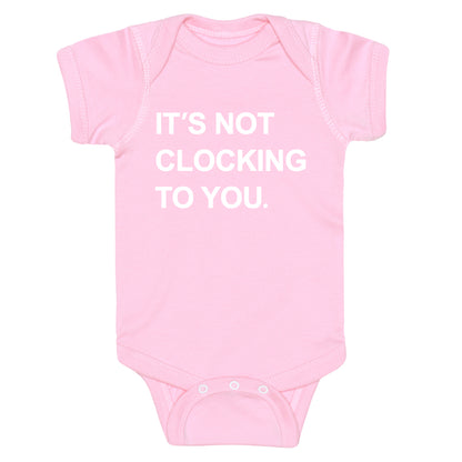 Its Not Clocking To You Bieber Baby One-Piece
