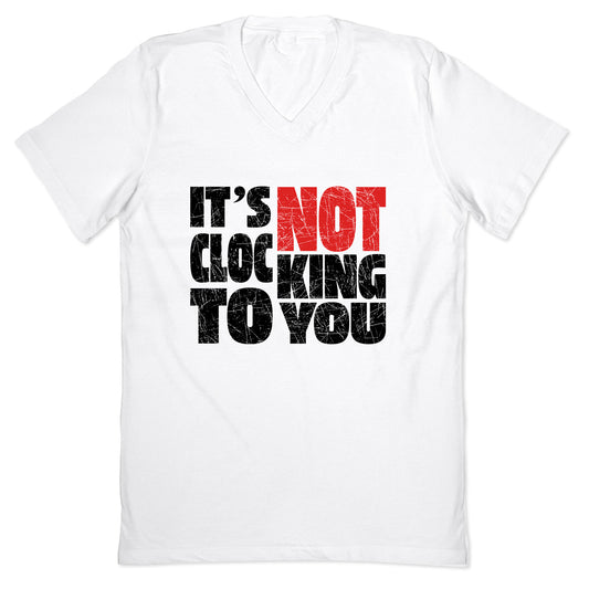 Bieber Its Not Clocking To You V-Neck