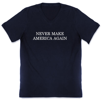 Never Make America Again V-Neck
