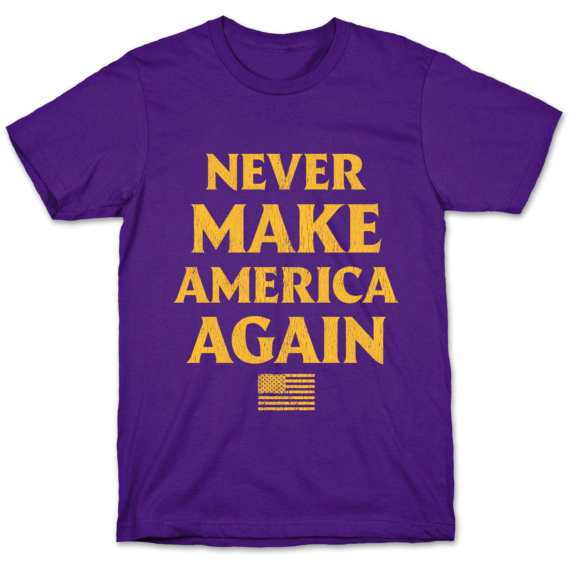 Trump Never Make America Again T-Shirt