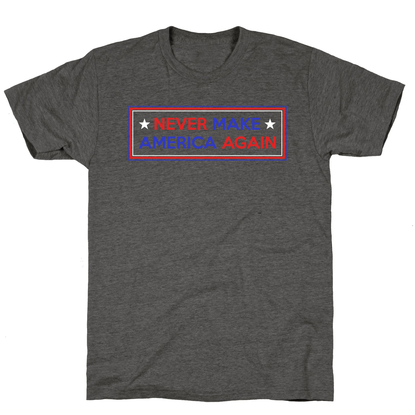 Never Make America Again Trump Unisex Triblend Tee