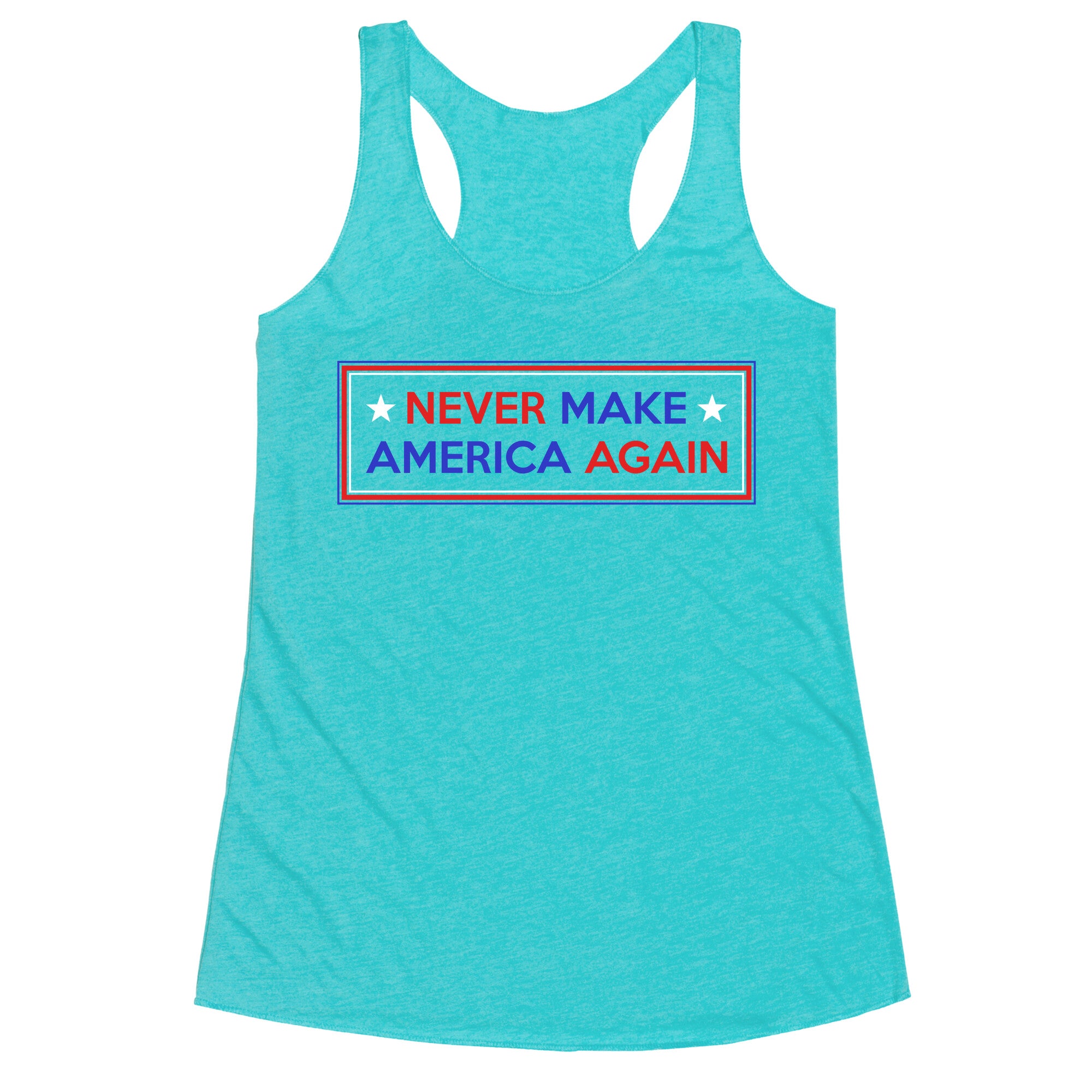 Never Make America Again Trump Racerback Tank