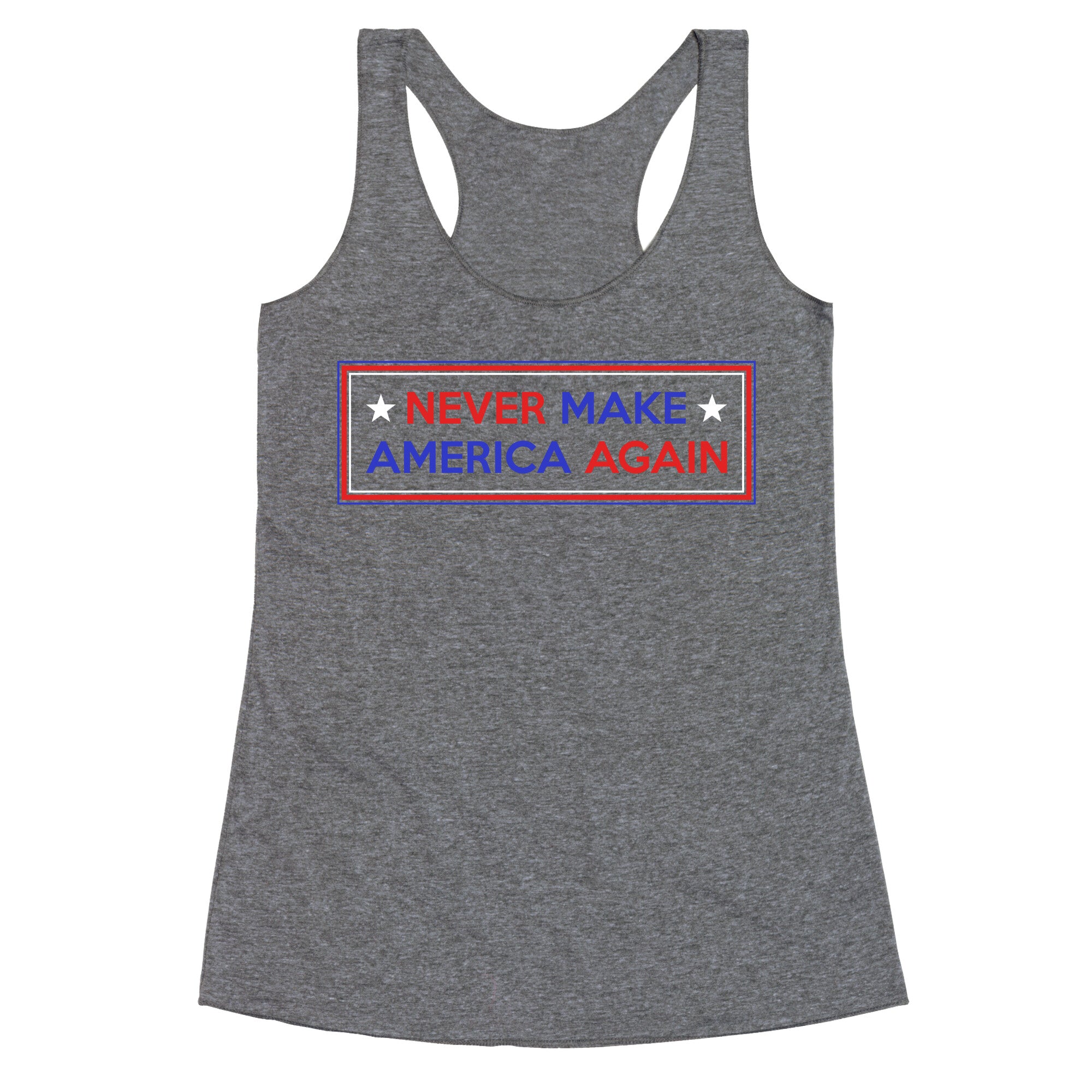 Never Make America Again Trump Racerback Tank