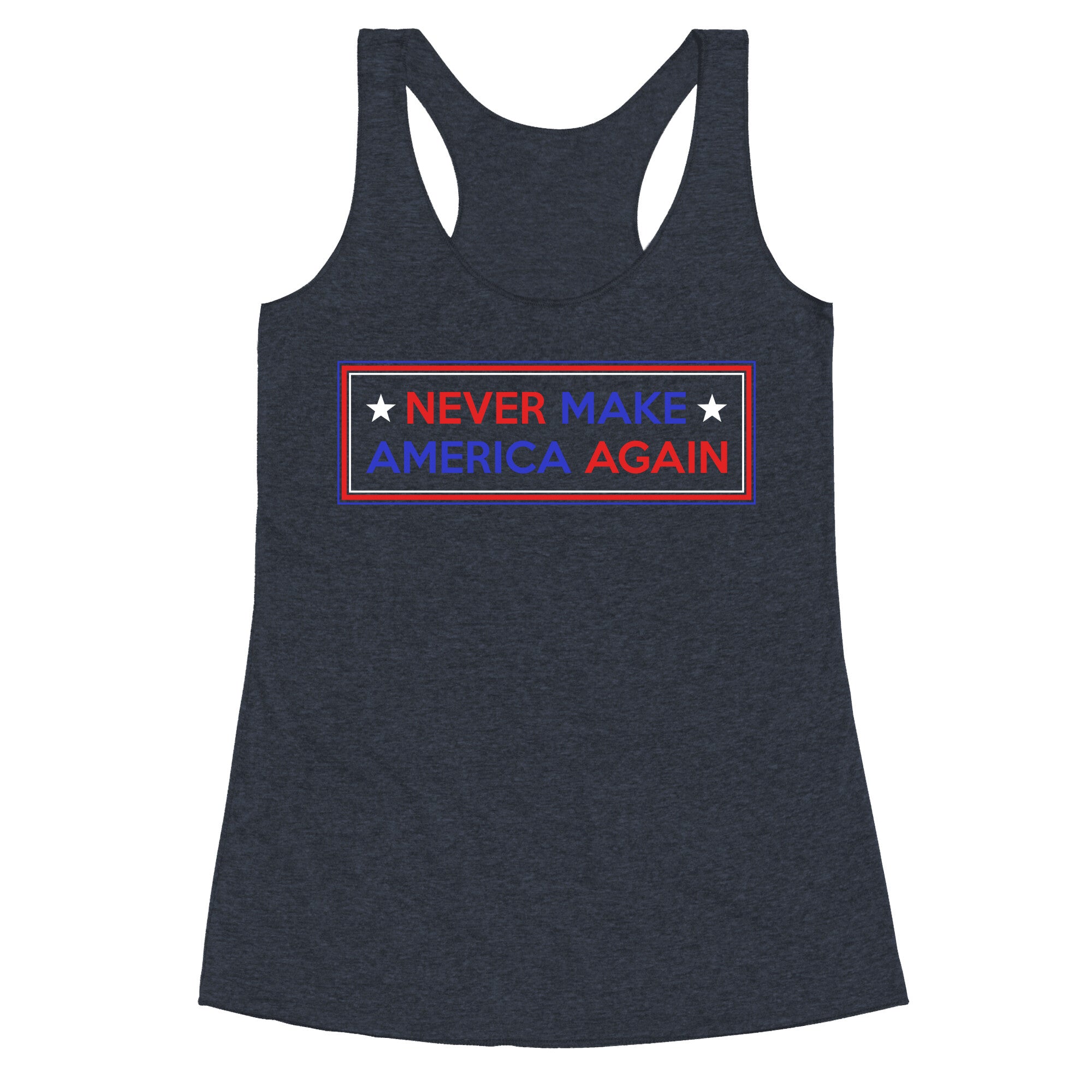 Never Make America Again Trump Racerback Tank