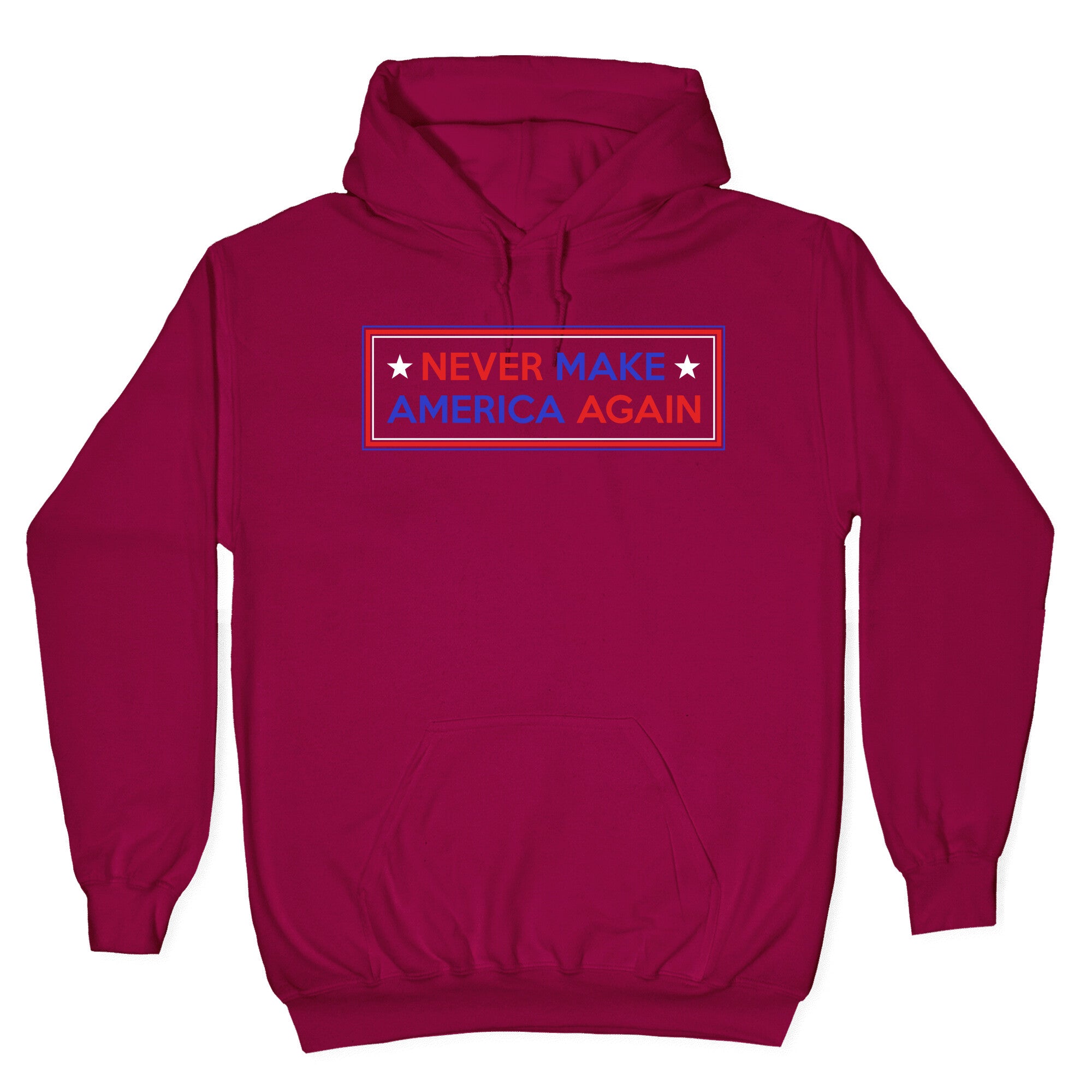 Never Make America Again Trump Hoodie