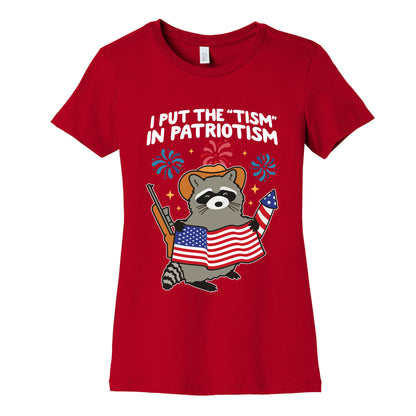 Tism In Patriotism Racoon Womens Cotton Tee