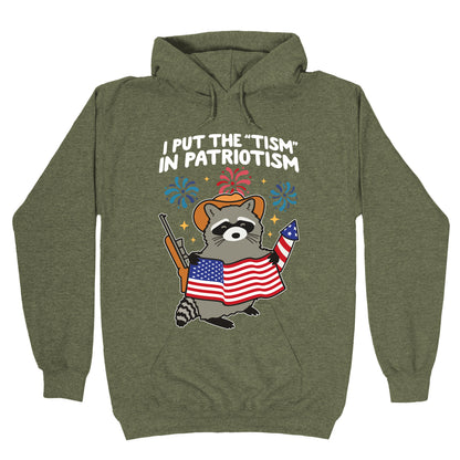 Tism In Patriotism Racoon Hoodie