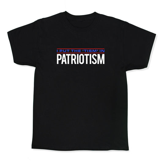 I Put The Tism In Patriotism Kids Tee