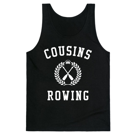 Cousins Rowing TSITP Tank Top