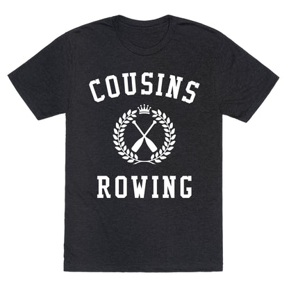 Cousins Rowing TSITP Unisex Triblend Tee