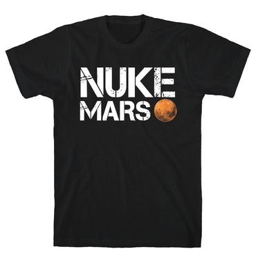 Nuke Mars T-Shirt