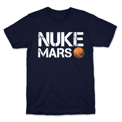 Nuke Mars T-Shirt