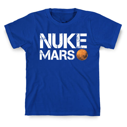 Nuke Mars T-Shirt