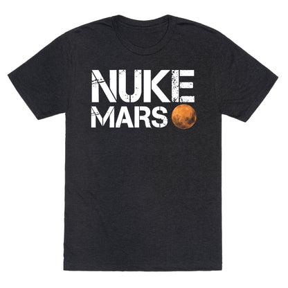 Nuke Mars Unisex Triblend Tee