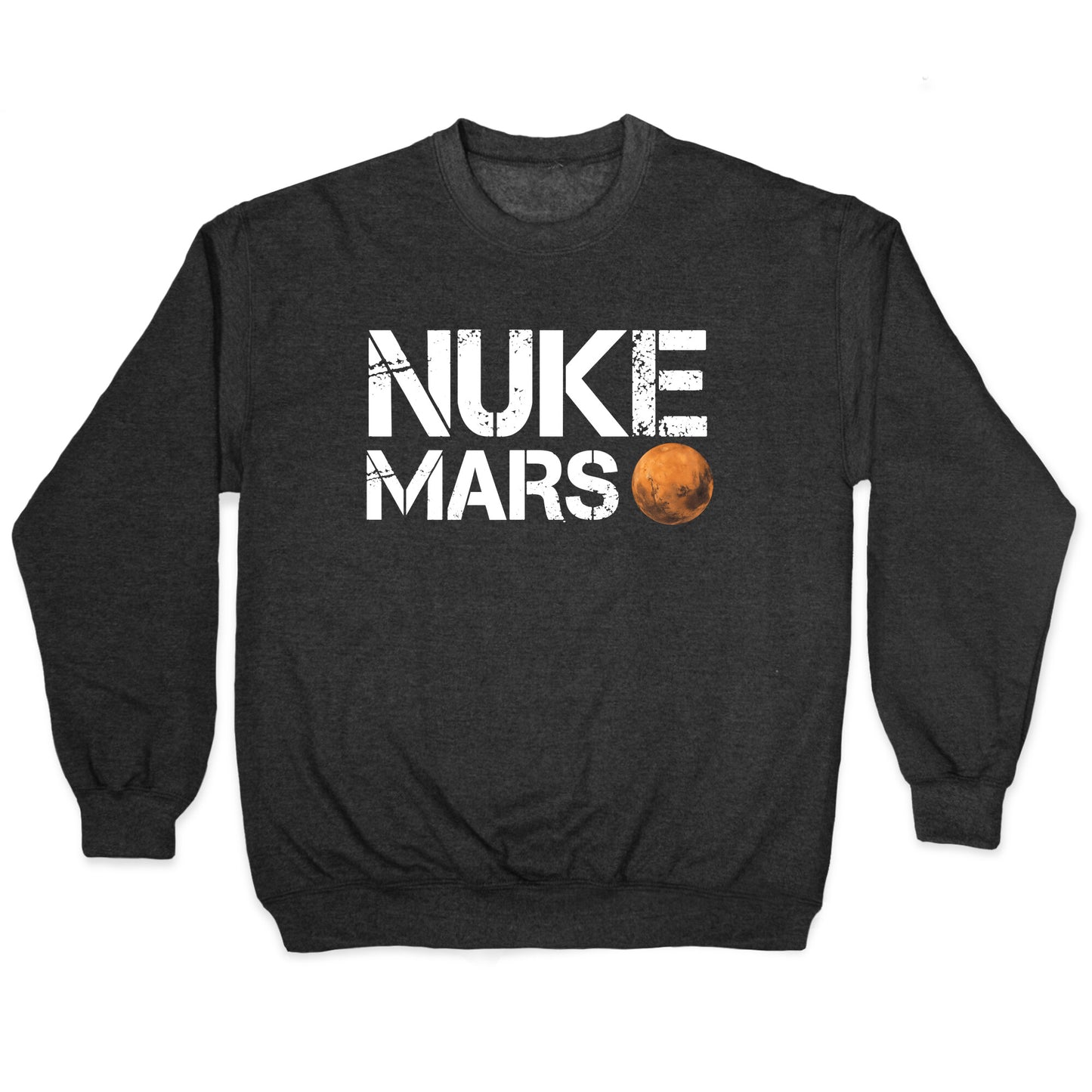 Nuke Mars Crewneck Sweatshirt