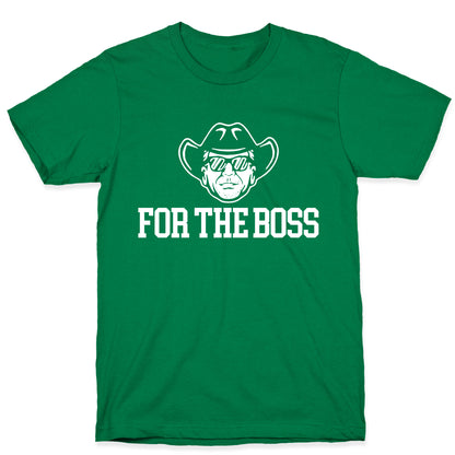 For the Boss Irsay T-Shirt