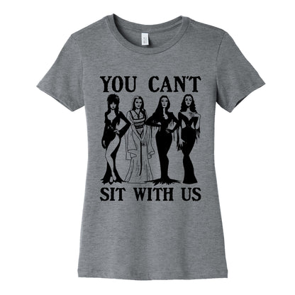 Halloween You Cant Sit With Us Womens Cotton Tee