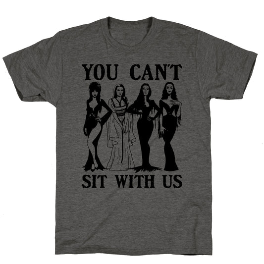 Halloween You Cant Sit With Us Unisex Triblend Tee