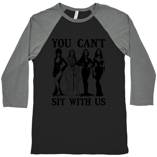 Halloween You Cant Sit With Us Baseball Tee