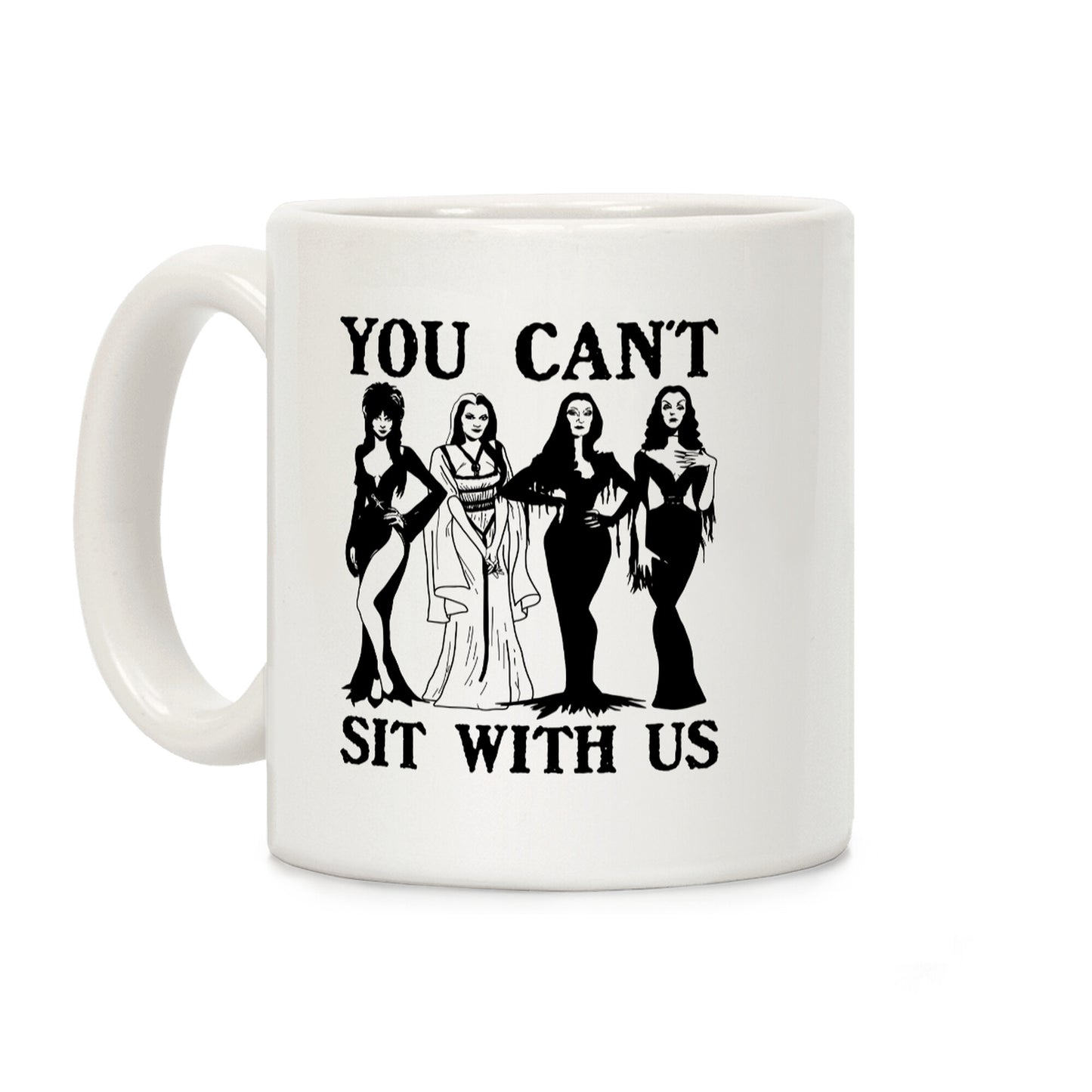 Halloween You Cant Sit With Us Coffee Mug