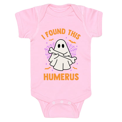 I Found This Humerus Baby One-Piece