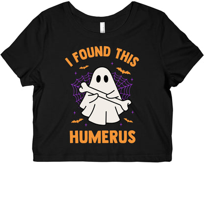 I Found This Humerus Womens Slim Fit Crop Top Tee