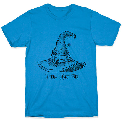 If the Hat Fits Halloween Witch T-Shirt