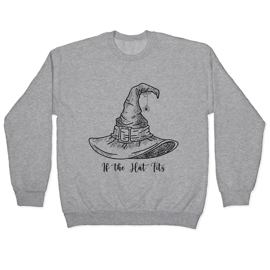 If the Hat Fits Halloween Witch Crewneck Sweatshirt